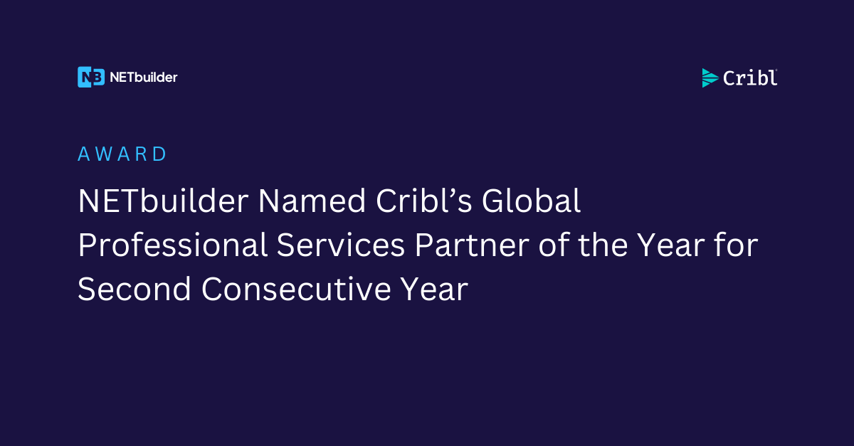ETbuilder recognized as Cribl’s 2024 Global Professional Serv