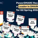 PowerDMARC Recognized as a Leader in DMARC Software for G2 Spring 2026